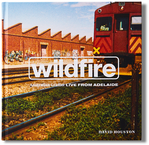 WILDFIRE – GENERAL EDITION – Australian Graffiti – Live from Adelaide